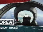 Tráiler gameplay de Korea. IL2 Series