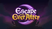 Tráiler de Escape from Ever After