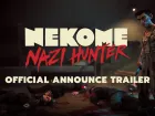 Tráiler de anuncio de Nekome: Nazi Hunter