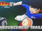 Tráiler de anuncio de Captain Tsubasa 2: World Fighters