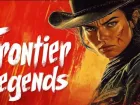 Tráiler de anuncio de Frontier Legends