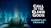 Tráiler gameplay de Call of the Elder Gods