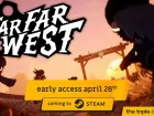 Tráiler y fecha del acceso anticipado de Far Far West
