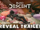 Tráiler de anuncio de Blind Descent