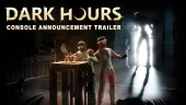 Tráiler de Dark Hours. Ya en PC, pronto en consolas