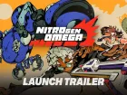 Tráiler de lanzamiento de NITRO GEN OMEGA