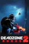 Deadzone Rogue 2