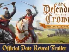 Tráiler y fecha de Defender of the Crown: The Legend Returns