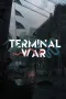 Terminal War