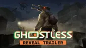 Tráiler de anuncio de GHOSTLESS