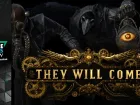 Tráiler gameplay de They Will Come