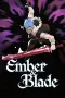 Ember and Blade