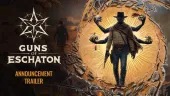 Guns of Eschaton - Tráiler de anuncio