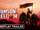CRIMSON FREEDOM - TRÁILER OFICIAL DE JUGABILIDAD