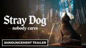 Stray Dog: nobody cares - Tráiler oficial de anuncio