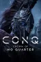 CONQ: Crown of No Quarter