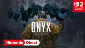 Tráiler de anuncio de Onyx: The Dark Grip | Nintendo Direct