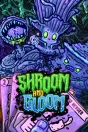 Shroom and Gloom PC