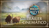 World of Warcraft: Forever - Nuevos Horizontes | Tráiler cinematográfico