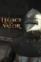 Legacy of Valor