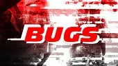 Bugs: ¿Estás harto o eres comprensivo?