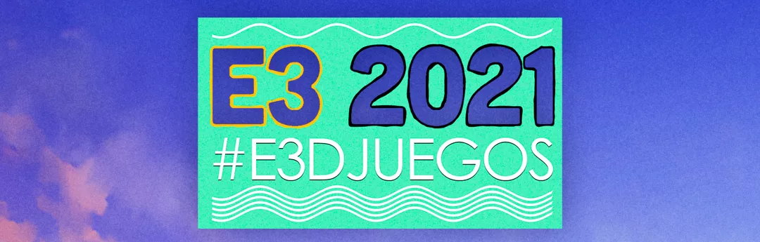 Todo sobre el E3 2021: fecha, conferencias, compañías que participan, ausencias y juegos más deseados Todo sobre el E3 2021: fecha, conferencias, compañías que participan, ausencias y juegos más deseados