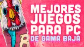 20 grandes juegos para PC de gama baja que te harán creer de nuevo en tu modesto ordenador