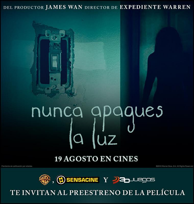 Vente al preestreno de la película Nunca Apagues la Luz Vente al preestreno de la película Nunca Apagues la Luz