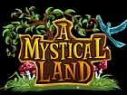 A Mystical Land