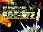 Rocks N'Rockets