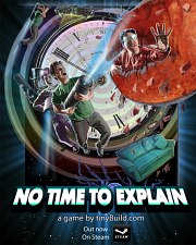 Carátula de No Time to Explain - PC