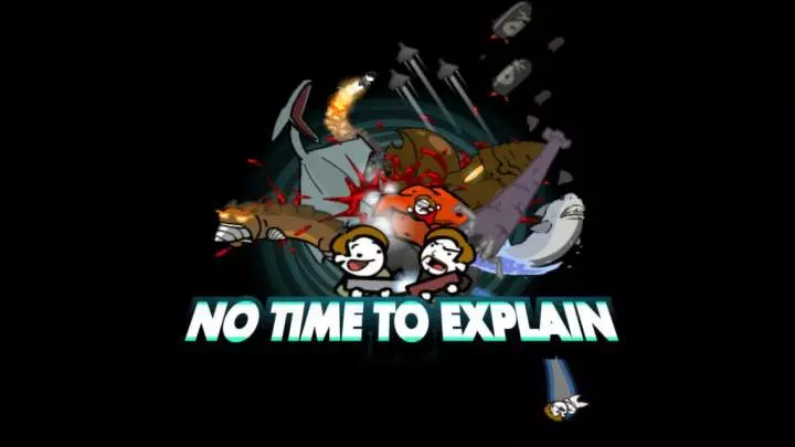 No Time to Explain - Xbox One