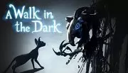 A Walk in the Dark