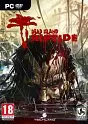 Dead island: Riptide PC