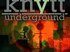 Knytt Underground 