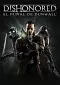 Dishonored: El puñal de Dunwall